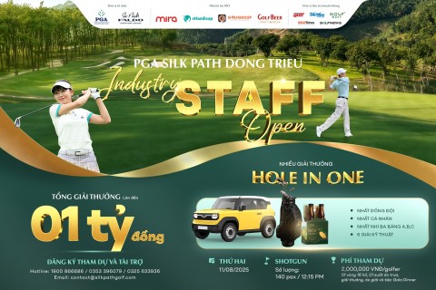 PGA SILK PATH ĐÔNG TRIỀU STAFF OPEN 2025 KHI GOLF VIỆT TÔN VINH GIÁ TRỊ ÂM THẦM