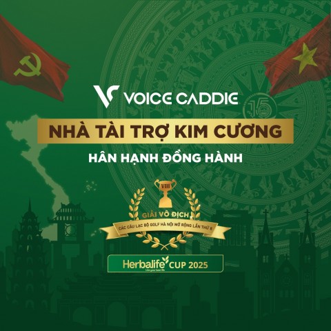 Tri ân Voice Caddie  Công nghệ hỗ trợ golfer, nâng tầm phong trào golf tại Việt Nam